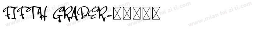 FIFTH GRADER字体转换